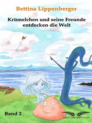 cover image of Krümelchen und seine Freunde entdecken die Welt--Band 2